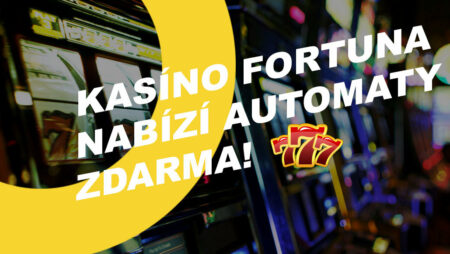 Jak hrát s Fortunou automaty zdarma?