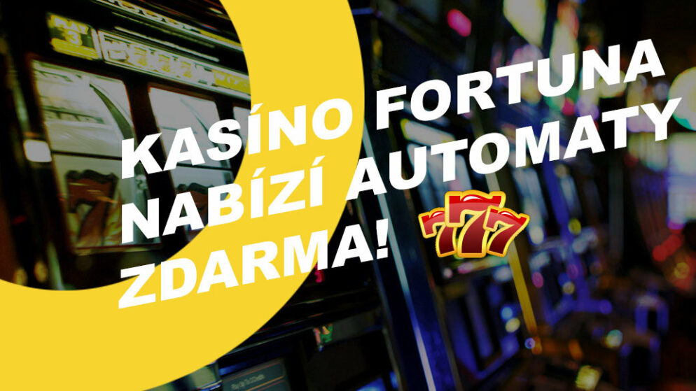 Jak hrát s Fortunou automaty zdarma?