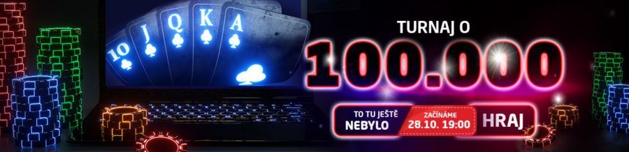 POKER TURNAJ s garancí 100.000 (28.10.2019)