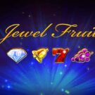 Jewel Fruits