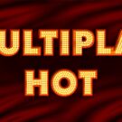 Multiplay Hot