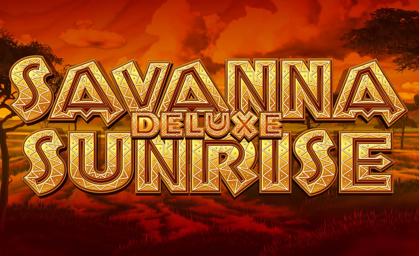 Savanna Sunrise Deluxe