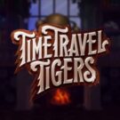 Time Travel Tigers