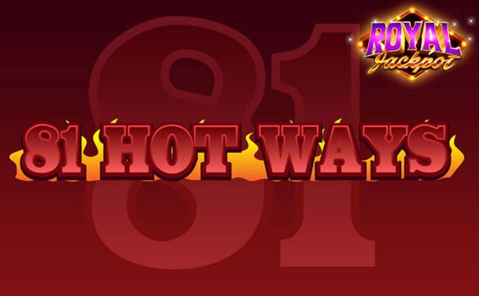 81 Hot Ways