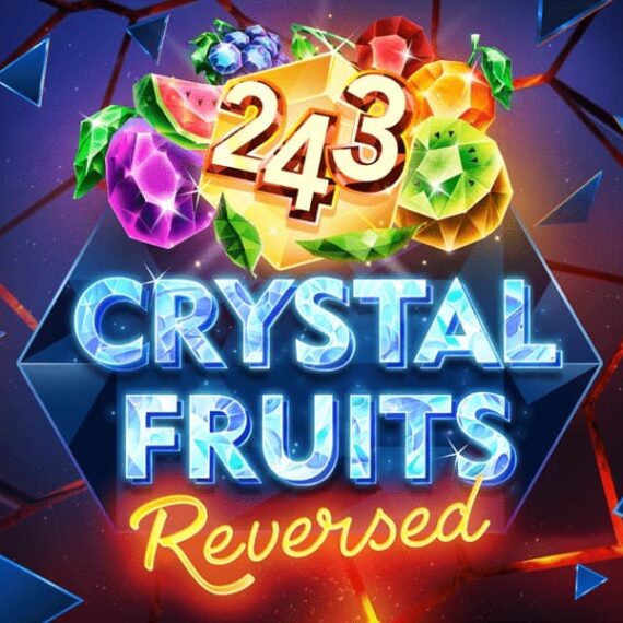 243 Crystal Fruits