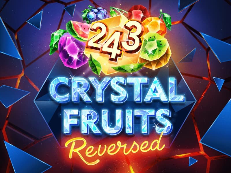 243 Crystal Fruits