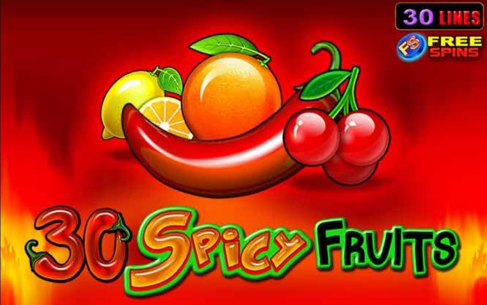 30 Spicy Fruits