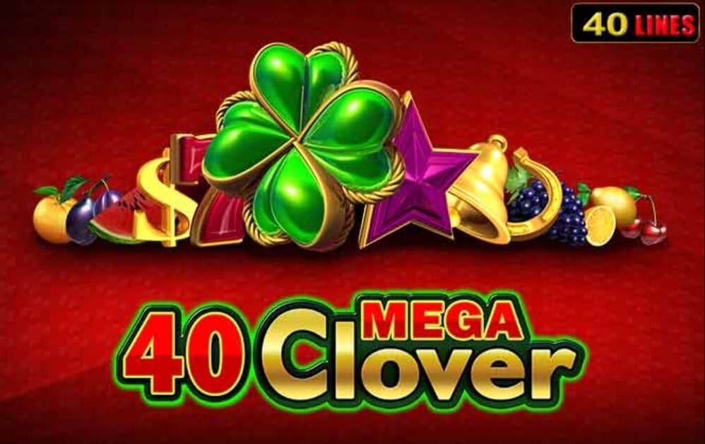 40 Mega Clover