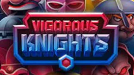Vigorious Knights