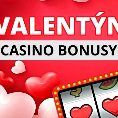Valentýnské casino bonusy 2023