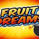 Fruit Dreams