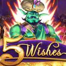 5 Wishes