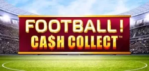 Football: Cash Collect
