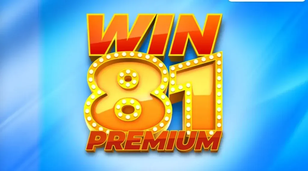81 Win Premium