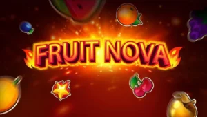 Fruit Nova