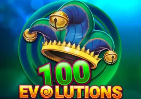 100 Evolutions