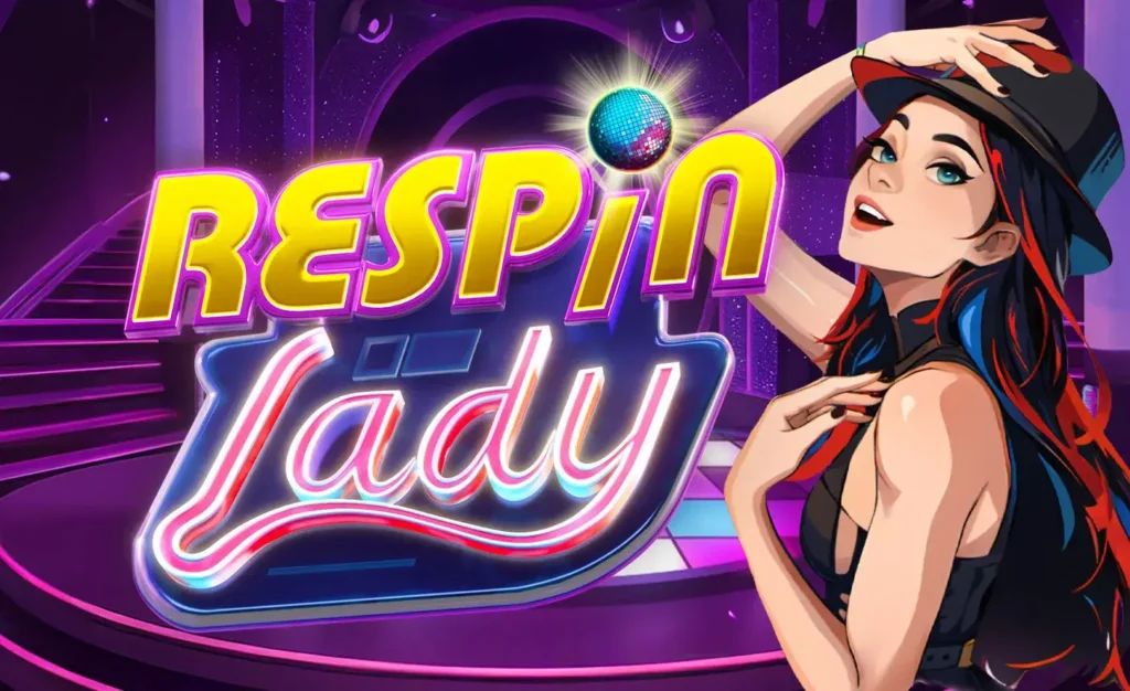 Respin Lady