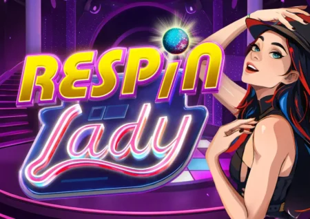 Respin Lady