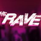 The Rave