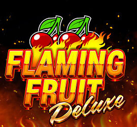Flaming Fruit Deluxe